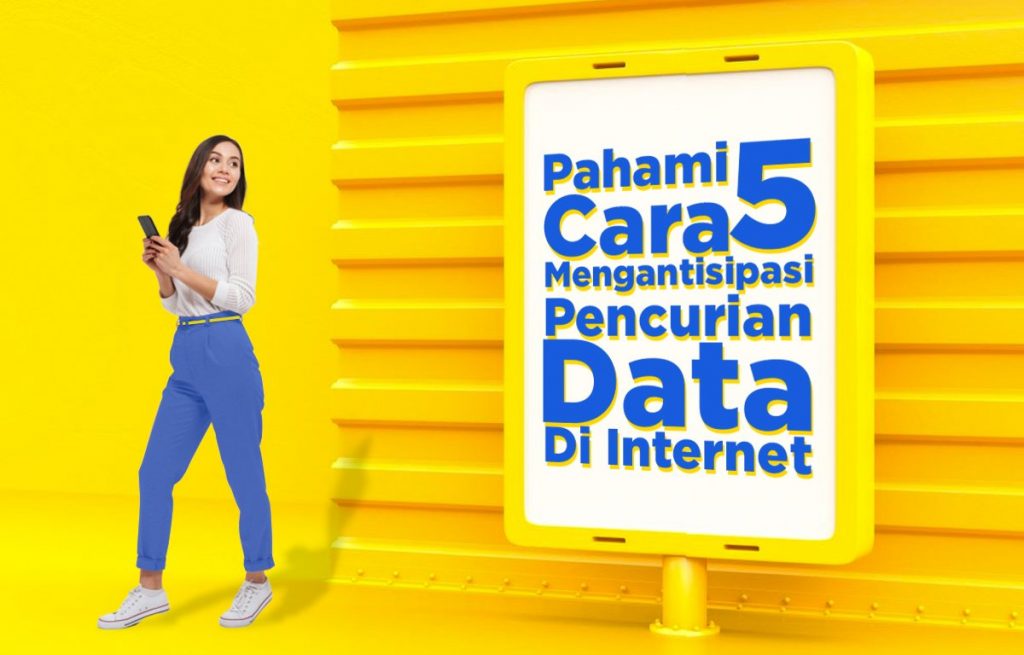 Pahami 5 Cara Mengantisipasi Pencurian Data Di Internet Blog Exabytes Indonesia