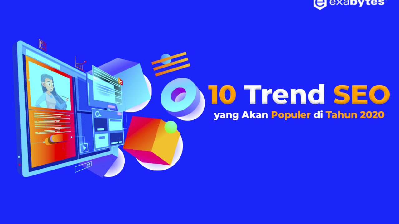 10 Trend Seo Yang Akan Populer Di Tahun 2020