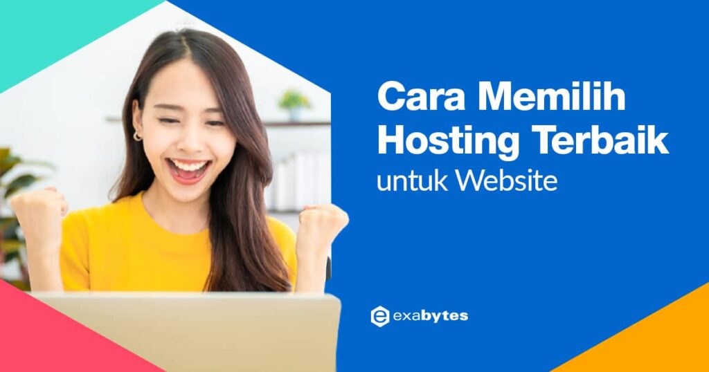 10 Cara Memilih Hosting Terbaik Untuk Website Anda