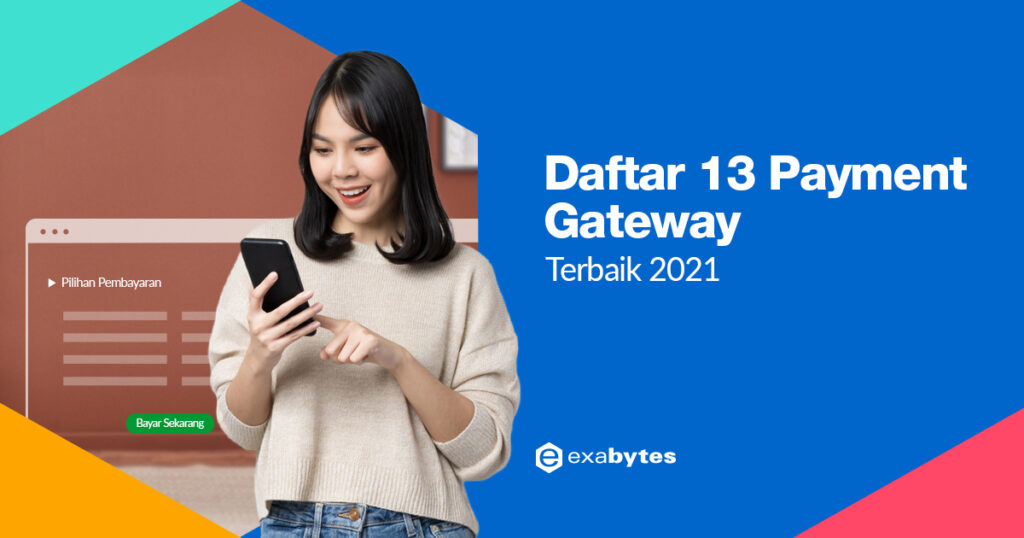 Daftar 13 Payment Gateway Indonesia Terbaik 2021