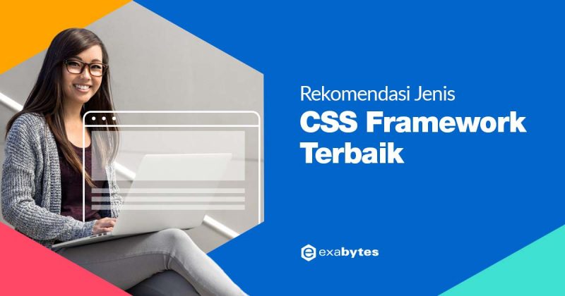 Rekomendasi CSS Framework Terbaik Yang Sering Digunakan