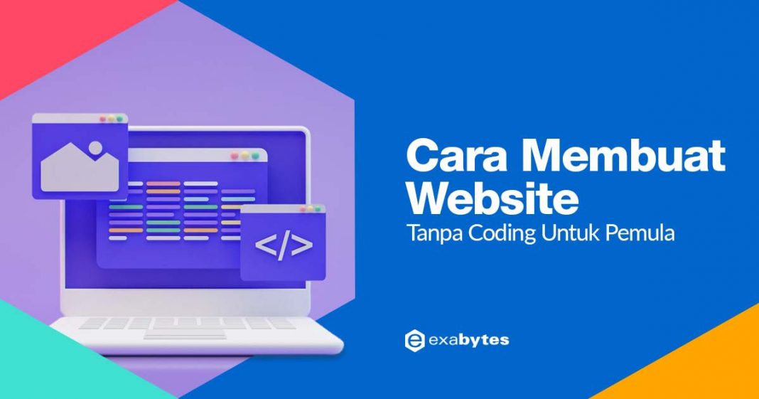 Cara Membuat Website Untuk Pemula Tanpa Coding [Lengkap]