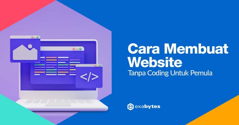 Cara Membuat Website Untuk Pemula Tanpa Coding [Lengkap]