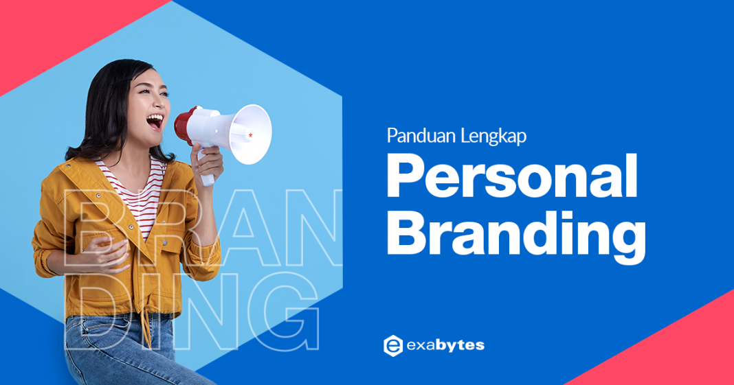 Personal Branding: Panduan Lengkap, Contoh, Tips & Strategi