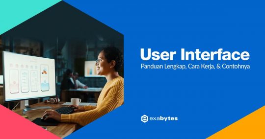 User Interface: Panduan Lengkap, Cara Kerja, & Contohnya