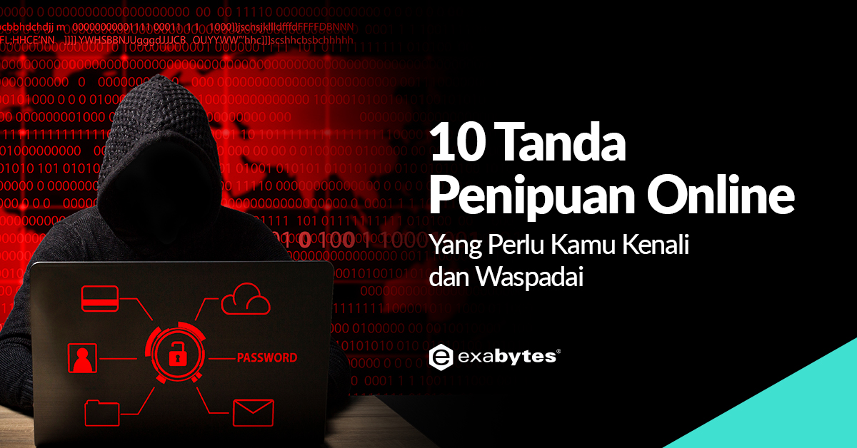 Kenali 10 Tanda Penipuan Online Yang Perlu Kamu Waspadai