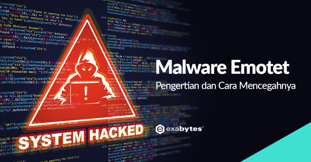 Malware Emotet: Pengertian Dan Cara Mencegahnya